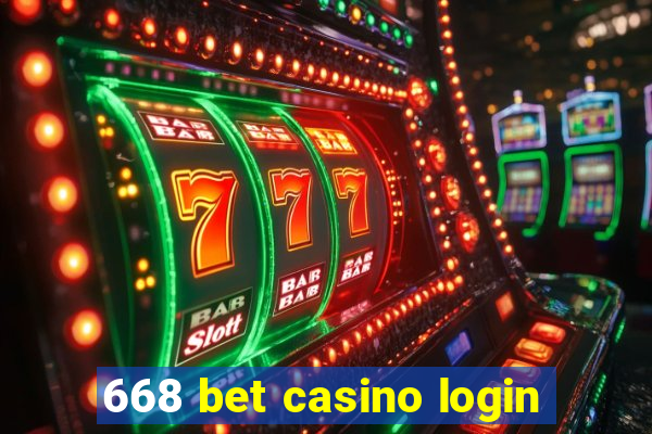 668 bet casino login